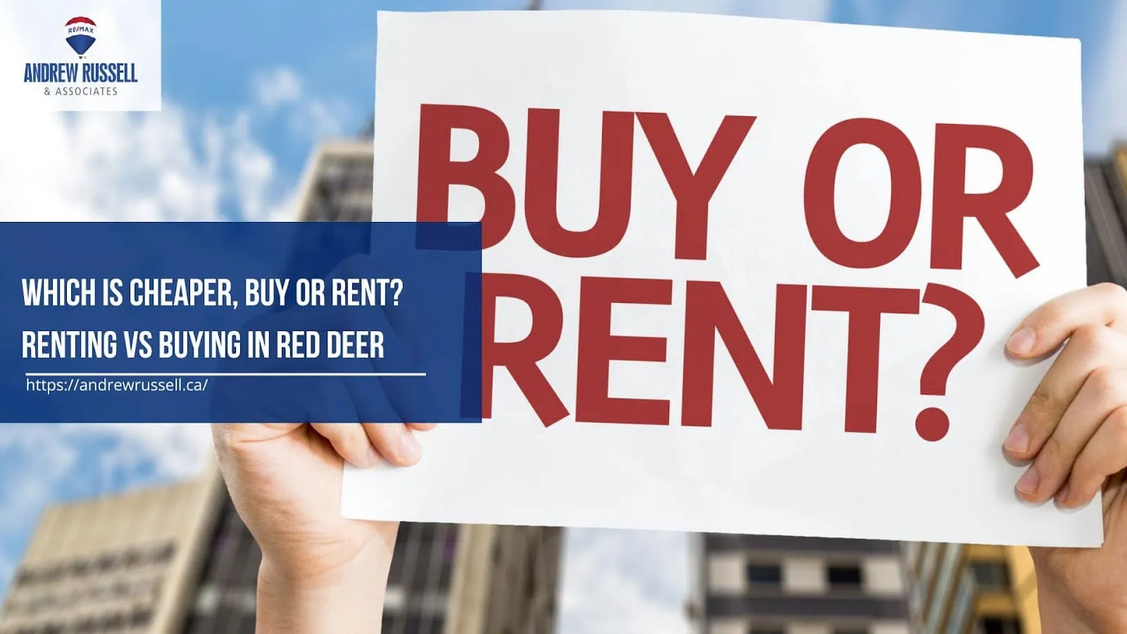 A person raising a "Buy or Rent" sign