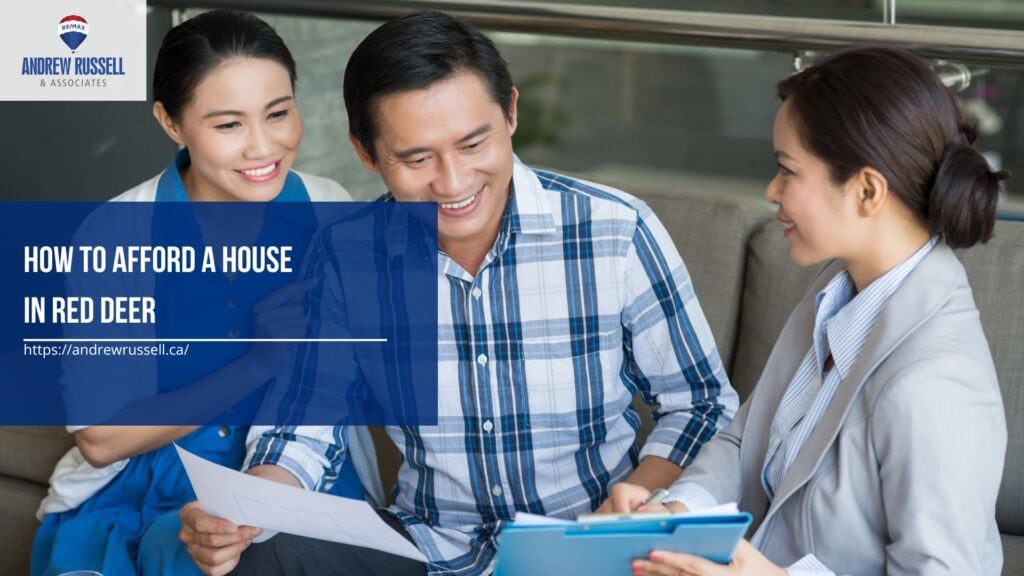 how to afford a house in red deer 1