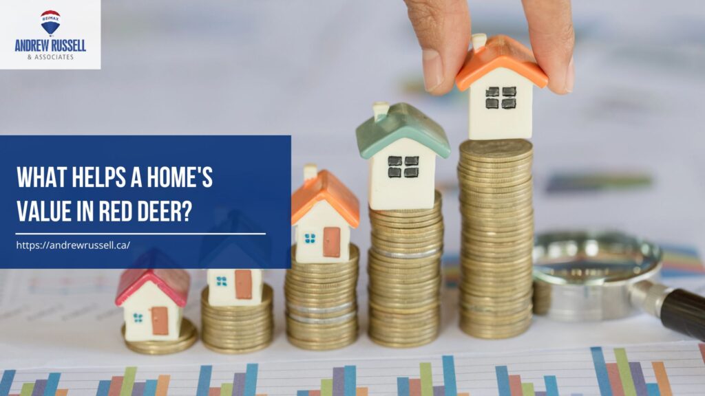 what helps a home's value in red deer 1